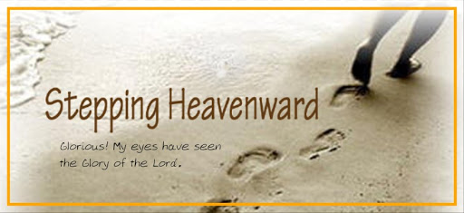 stepping heavenward